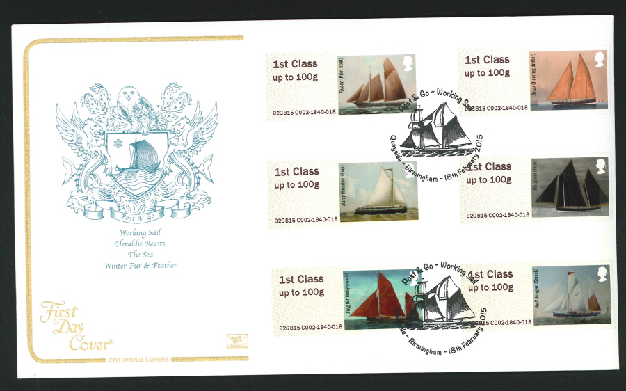 2015 Cotswold Working Sail Post & Go First Day Cover, Quayside Birmingham Postmark - Click Image to Close